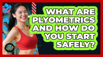 What Are Plyometrics And How Do You Start Safely? - High Energy Training Hub