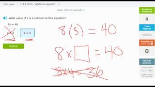 IXL 6th Grade - Z One-variable equations : 2. I can Substitute to solve Equations