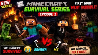 Minecraft Survival EP.1 — Our First Night Was A COMPLETE DISASTER 😭💀 EP #1