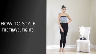 How To Style The Convertible Travel Tights by Diane Kroe