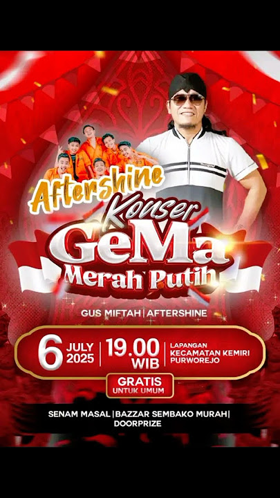 dikasih info... Gus Miftah dan aftershine akan hadir  di Lapangan Kecamatan Kemiri 06-Juli-2025