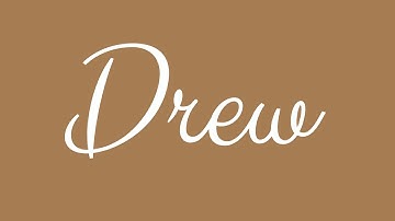 Learn how to Sign the Name Drew Stylishly in Cursive Writing