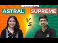 Astral vs supreme  astral  supreme industries share analysis 2023
