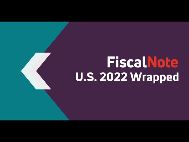 2022 FiscalNote Wrapped