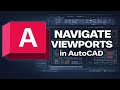 How to Navigate Viewports in AutoCAD (Full Guide)