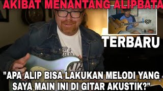 GAWAT‼️ALIPBATA DI TANTANG GITARIS MELODI AMERIKA UNTUK LAKUKAN MELODI INI