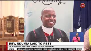 Murdered Nakuru Reverend buried in Tetu, Nyeri County