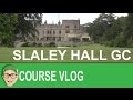 Slaley Hall Golf Course