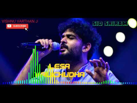 lesa-valichudha---sid-sriram---tamil-hit-songs