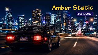 Amber Static | 80s Synthpop Night Drive | Midnight Collection