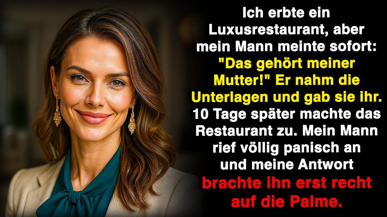 Ich erbte ein Luxusrestaurant, doch mein Mann rief: "Das gehört meiner Mutter!" Ich aber…