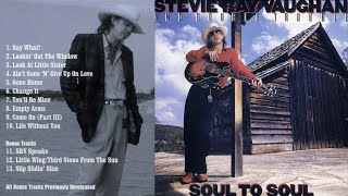 Stevie Ray Vaughan &amp; Double Trouble - Soul to soul (full album + bonus track) 1985  remastered 1999