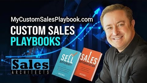 Custom Sales Playbooks By Sales Architects - Lee Salz