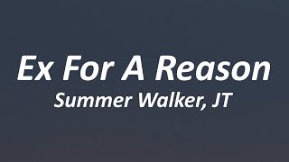 Summer Walker - Ex For Reason ft. JT (Lyrics)