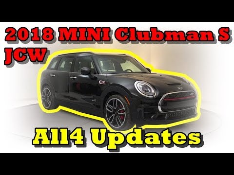 Update Watch Now 2018 Mini Clubman S Jcw John Cooper Works All4