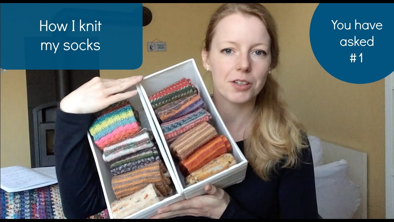 Anna Knitter Podcast| YOU HAVE ASKED - How I knit my socks - YouTube