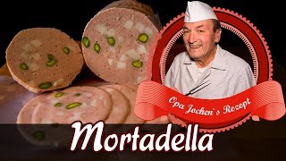 Mortadella selber machen - Wurst selber machen - Opa Jochen´s Rezept