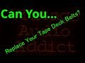 Replacing Vintage Stereo Tape Deck Belts. Should You Try?