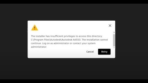 [SOLVED] Error: “The Installer Has Insufficient Privileges to Access This Directory” on Windows