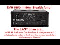 EVH 5150 III 50w Stealth Amplifier Review & Playing