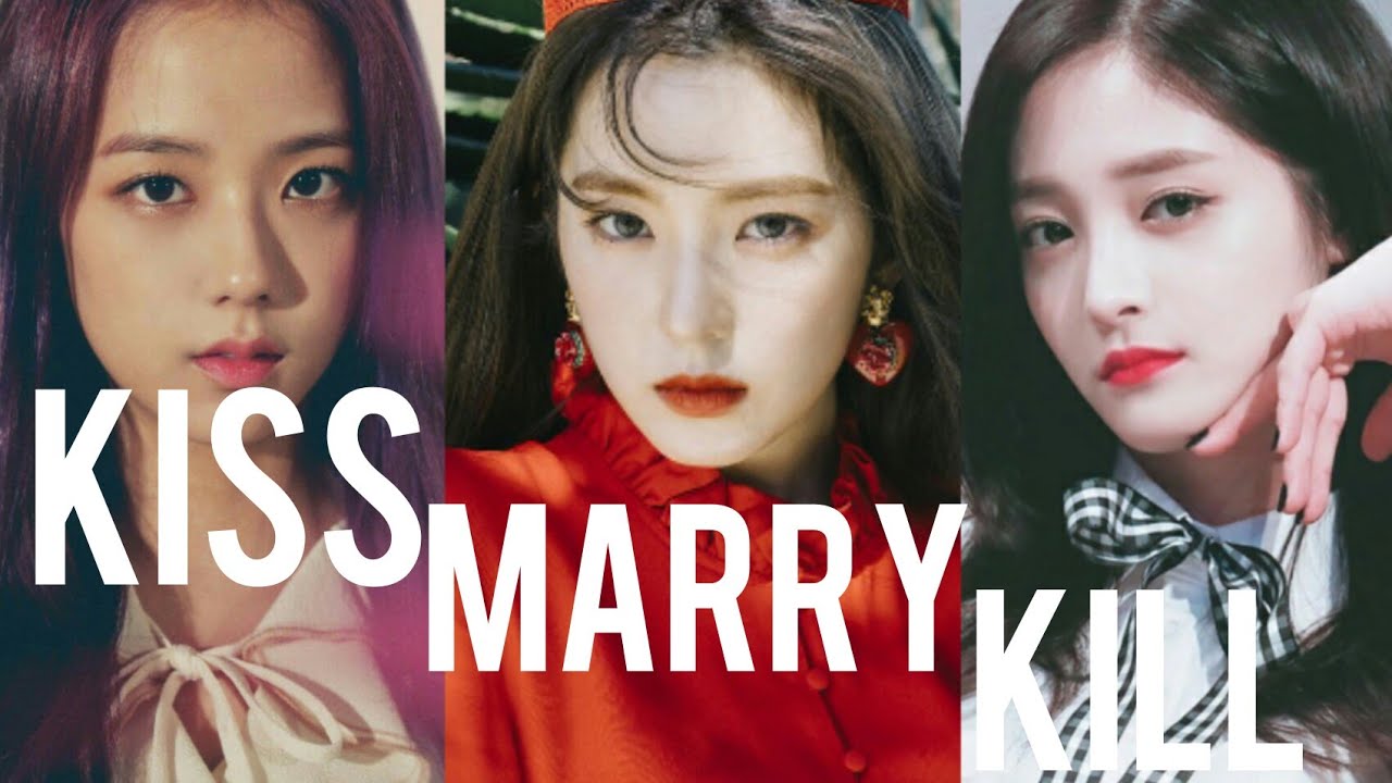 KISS MARRY KILL | KPOP FEMALE IDOLS EDITION