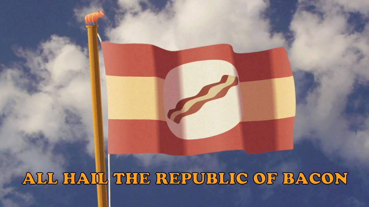 Republic of Bacon Anthem YouTube