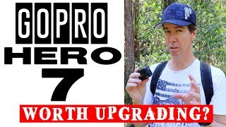 GoPro Hero 7 Black | Is it Worth Upgrading?