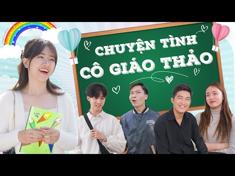 Chuyện Tình Cô Giáo Thảo - CHUYỆN TÌNH CÔ GIÁO THẢO | Đại Học Du Ký Phần 277 | Phim Hài Hước Sinh Viên Hay Nhất Gãy TV