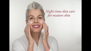 Night Time Skin Care Routine For Dry Aging Skin