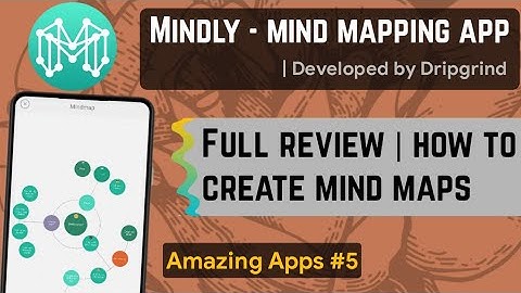 Mindly - Mind Mapping App | How to Make a Mind Map | Amazing Apps #5