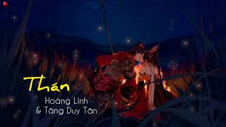 Than - Hoàng Linh & Tăng Duy Tân [ 1 Hour ] 叹 - 黄龄 & Tăng Duy Tân