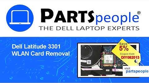 Dell Latitude 3301 (P114G001) WLAN Card How-To Video Tutorial