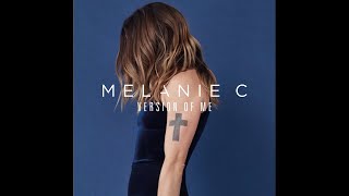 Melanie C - Dear Life