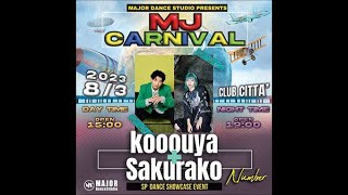 kooouya+Sakurako Number | MJ CARNIVAL | 2023/8/03 | @majordancetsudio