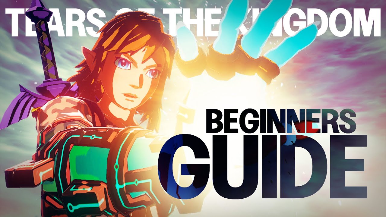 Beginner's guide for what to do first in Zelda: Tears of the