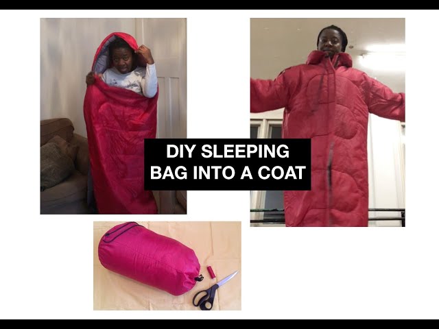 DIY Sleeping bag into a coat 