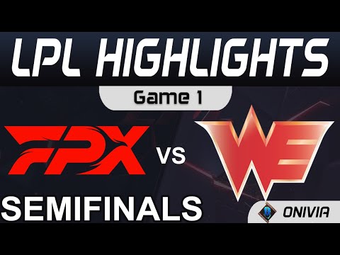 FPX vs WE Highlights Game 1 LPL Summer Semifinals 2021 FunPlus Phoenix vs Team WE by Onivia