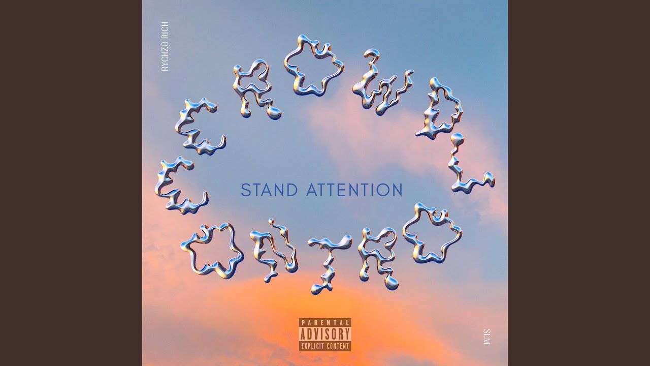 Stand Attention (feat. SLM)