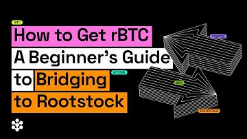 How to Get rBTC: Bridge Bitcoin & Crypto to Rootstock