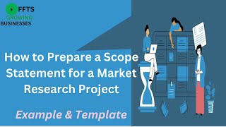 How to prepare a project scope statement for a market research project - worked example and template