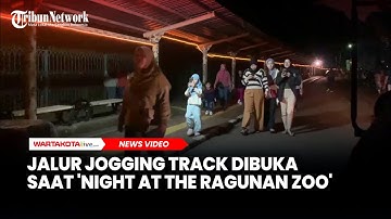Jalur Jogging Track Dibuka saat 