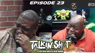 Talkin’ Shit #23 - Teachers Wildin’, Kids Snitchin’ &amp; The CRAZIEST Stories Ever