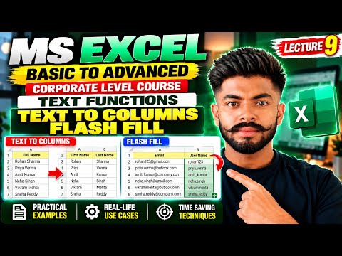 MS Excel Lecture 9 | Text to Columns & Flash Fill | Text Functions | Basic to Advanced Excel