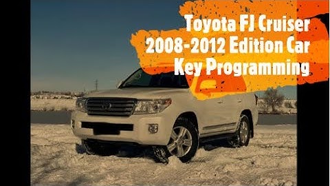 Toyota FJ Cruiser 2008-2012 Edition Car Key Programming DIY Step by Step