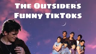 The Outsiders - Funny TikToks Compilation