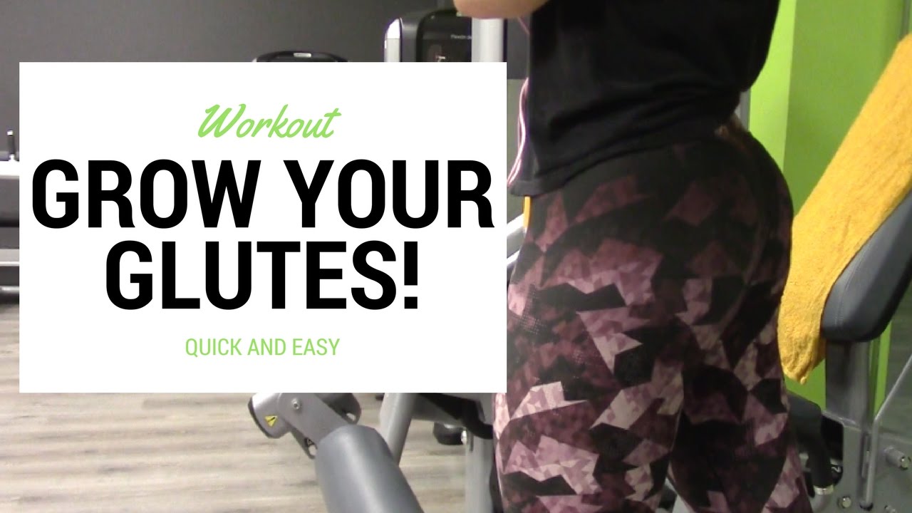 GROW YOUR GLUTES QUICK/KILLER LEG WORKOUT YouTube