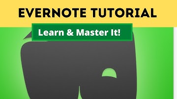 How To Use And L:earn Evernote - Tutorial For Beginners!