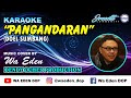 Karaoke pangandaran  doel sumbang  music cover by wa eden