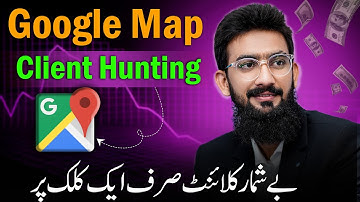 How to Get Unlimited Clients from Google Map (Part-1)