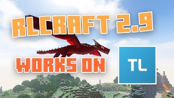 Install RLCrafts 2.9 on TLauncher (TL) under 5 minutes! + Work w/ Aternos | Manual Install/Update